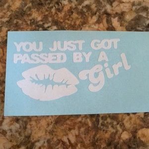 Passed by a girl vinyl decal